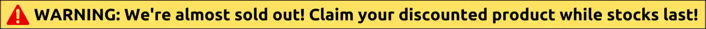 Limited CitrusBurn stock warning banner
